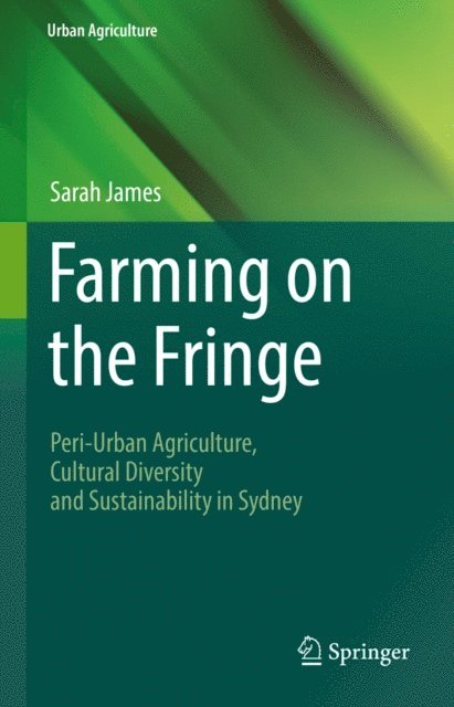 Sarah James - Farming on the Fringe, E-bok
