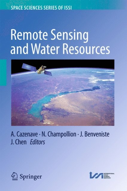 J. Chen, J. Benveniste, N. Champollion, A. Cazenave - Remote Sensing and Water Resources, E-bok