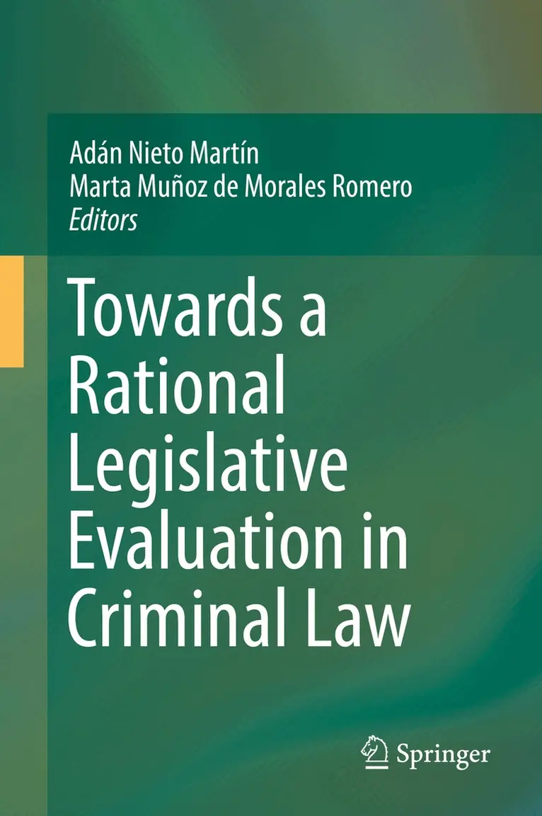 Adán Nieto Martín, Marta Muñoz de Morales Romero - Towards a Rational Legislative Evaluation in Criminal Law, Inbunden. Tillgänglighet: Lägg i varukorg