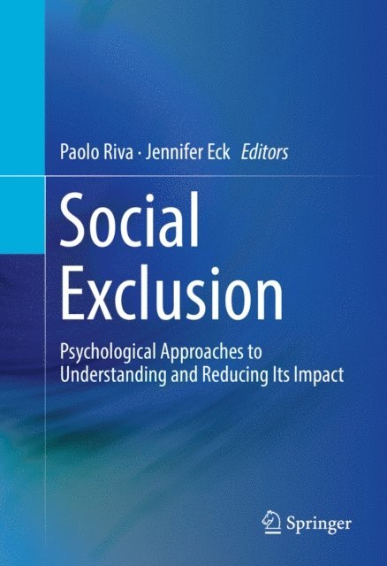 Jennifer Eck, Paolo Riva - Social Exclusion, E-bok