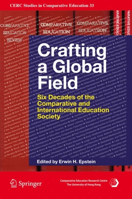 Erwin H. Epstein - Crafting a Global Field, E-bok