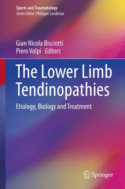 Piero Volpi, Giannicola Bisciotti - Lower Limb Tendinopathies, E-bok
