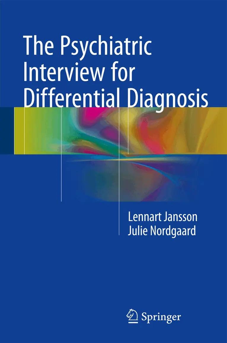 Lennart Jansson, Julie Nordgaard - Psychiatric Interview for Differential Diagnosis, Inbunden. Tillgänglighet: Lägg i varukorg