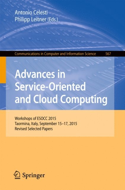 Philipp Leitner, Antonio Celesti - Advances in Service-Oriented and Cloud Computing, E-bok