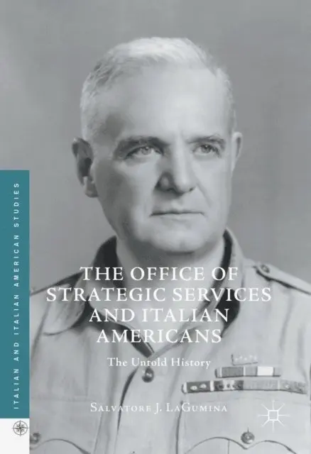Salvatore J. LaGumina - Office of Strategic Services and Italian Americans, E-bok. Tillgänglighet: Lägg i varukorg