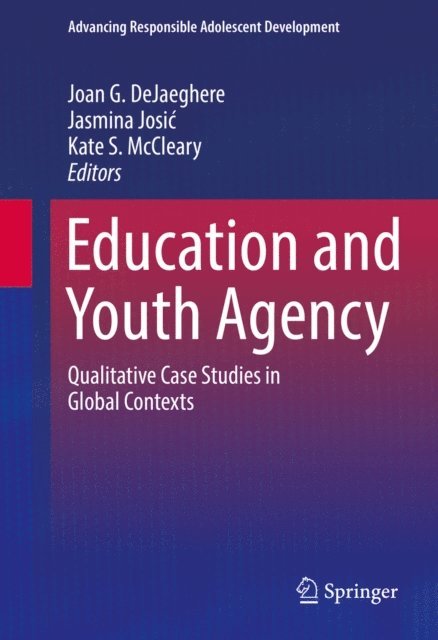 Kate S. McCleary, Jasmina Josic, Joan G. DeJaeghere - Education and Youth Agency, E-bok. Tillgänglighet: Lägg i varukorg