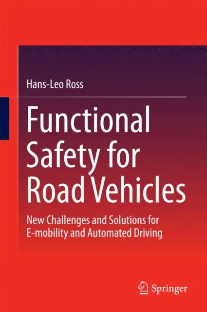 Hans-Leo Ross - Functional Safety for Road Vehicles, E-bok. Tillgänglighet: Lägg i varukorg