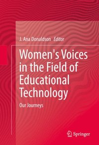 Women's Voices in the Field of Educational Technology 
