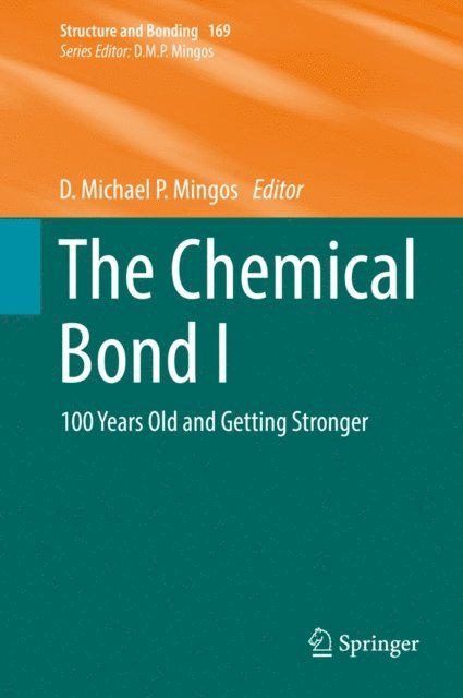 D. Michael P. Mingos - Chemical Bond I, E-bok