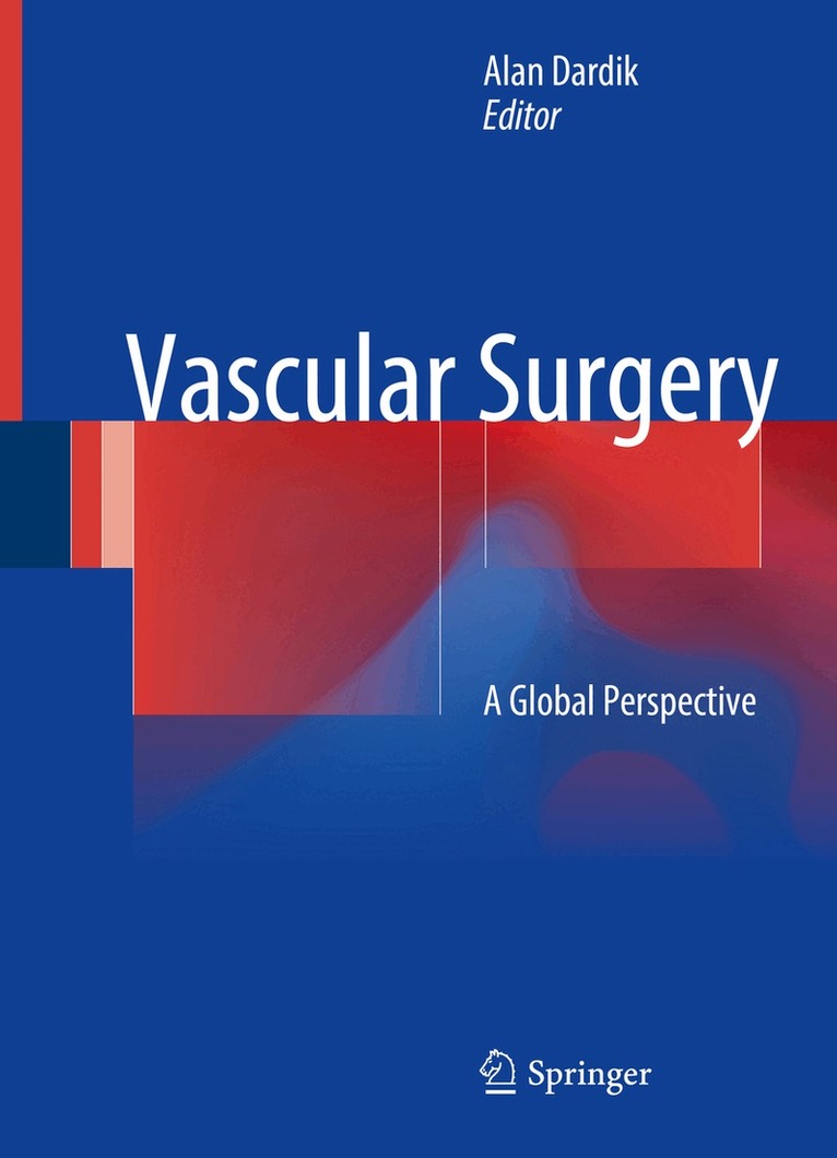 Alan Dardik - Vascular Surgery, Inbunden. Tillgänglighet: Lägg i varukorg