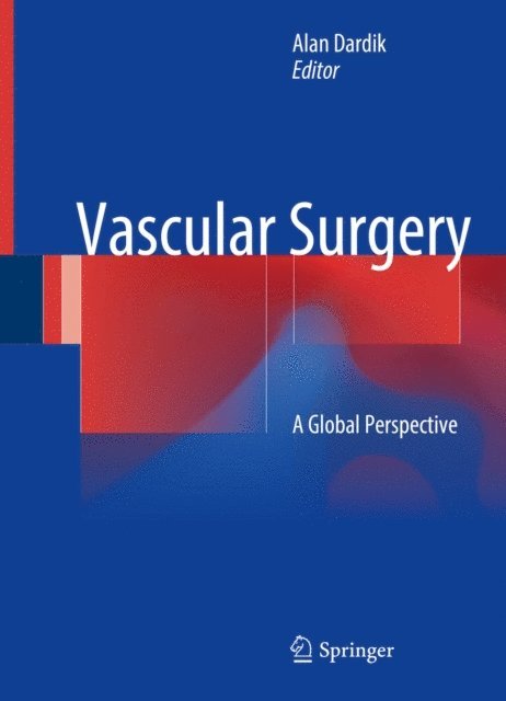 Alan Dardik - Vascular Surgery, E-bok. Tillgänglighet: Lägg i varukorg