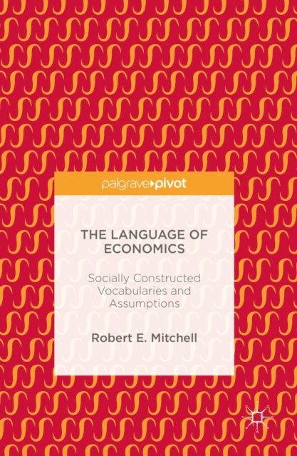 Robert E. Mitchell - Language of Economics, E-bok