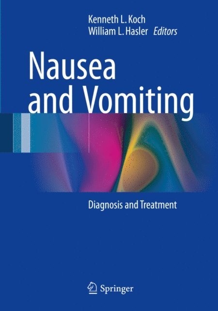 William L. Hasler, Kenneth L. Koch - Nausea and Vomiting, E-bok