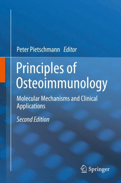 Peter Pietschmann - Principles of Osteoimmunology, E-bok