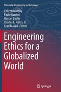 Engineering Ethics for a Globalized World