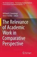 Relevance of Academic Work in Comparative Perspective