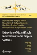 Extraction of Quantifiable Information from Complex Systems