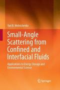 Small-Angle Scattering from Confined and Interfacial Fluids
