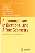 Automorphisms in Birational and Affine Geometry