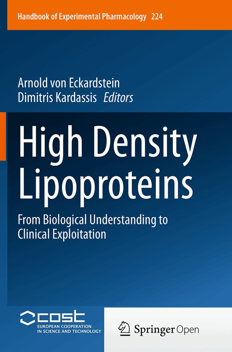Arnold von Eckardstein, Dimitris Kardassis - High Density Lipoproteins, Häftad