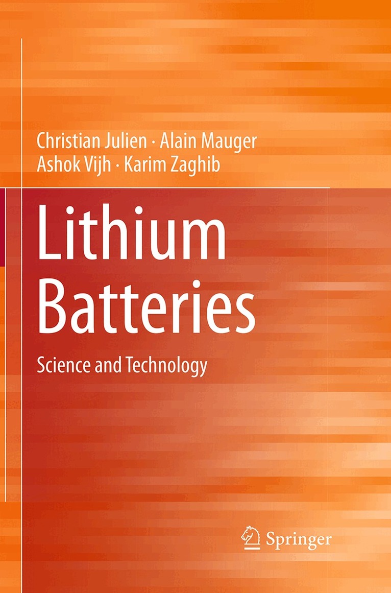 Christian Julien, Alain Mauger, Ashok Vijh, Karim Zaghib - Lithium Batteries, Häftad