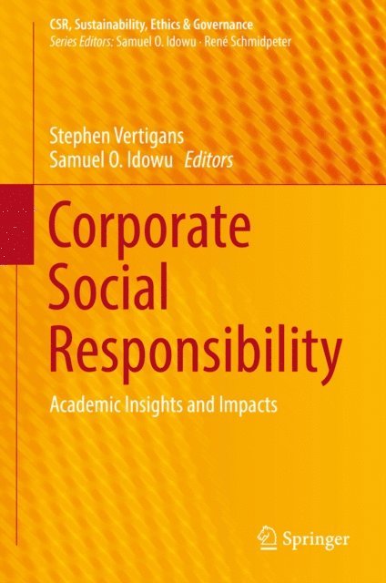 Samuel O. Idowu, Stephen Vertigans - Corporate Social Responsibility, E-bok