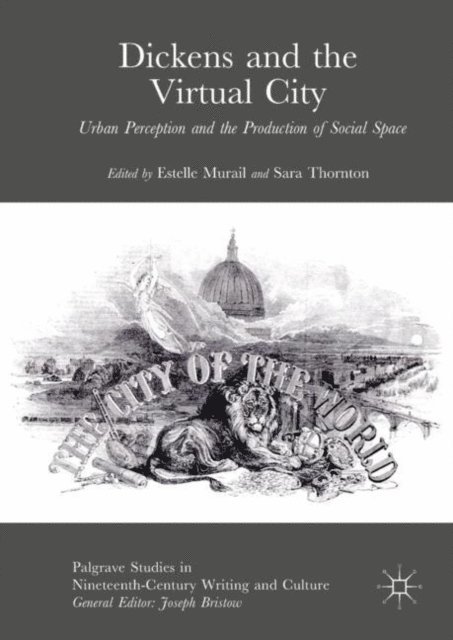 Sara Thornton, Estelle Murail - Dickens and the Virtual City, E-bok