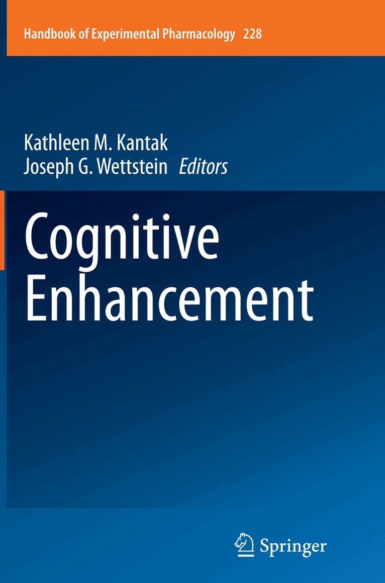 Kathleen M. Kantak, Joseph G. Wettstein - Cognitive Enhancement, Häftad