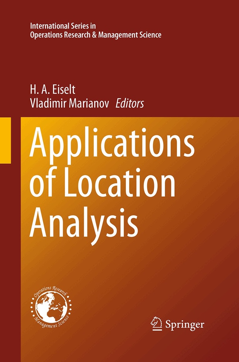 H. A. Eiselt, Vladimir Marianov - Applications of Location Analysis, Häftad. Tillgänglighet: Lägg i varukorg