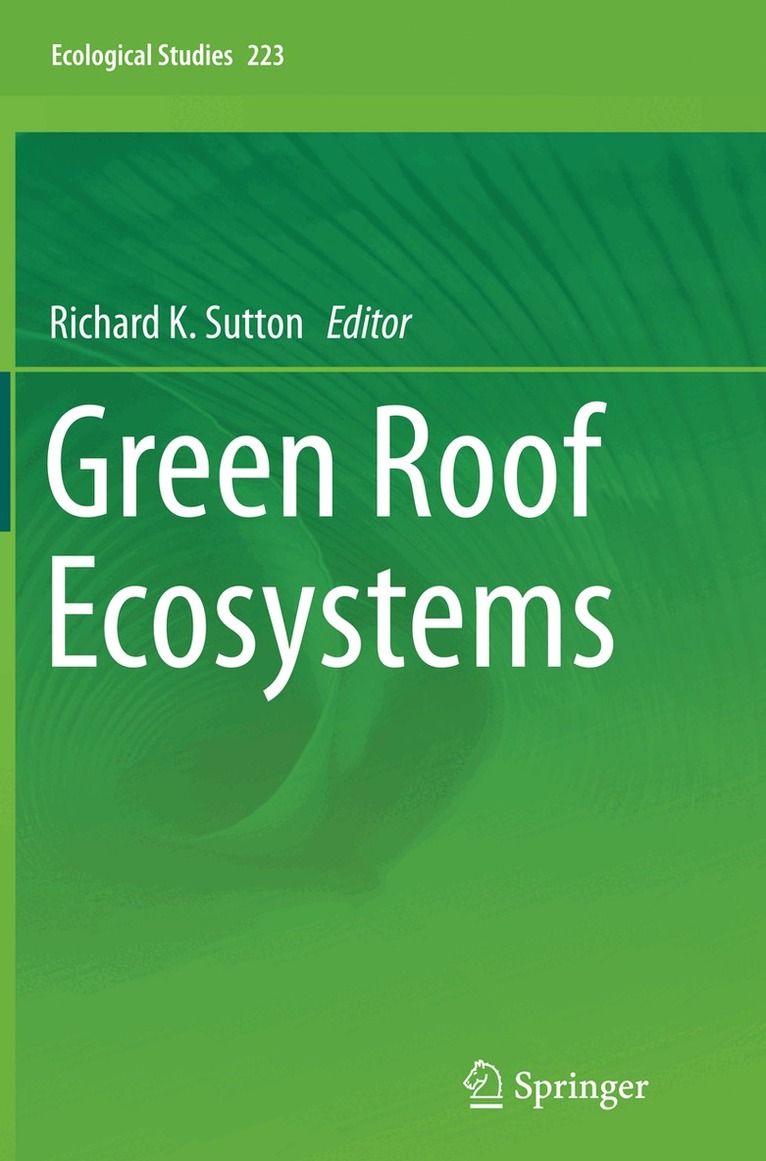 Richard K. Sutton - Green Roof Ecosystems, Häftad