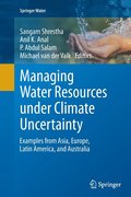 Managing Water Resources under Climate Uncertainty