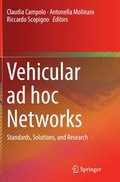Vehicular ad hoc Networks