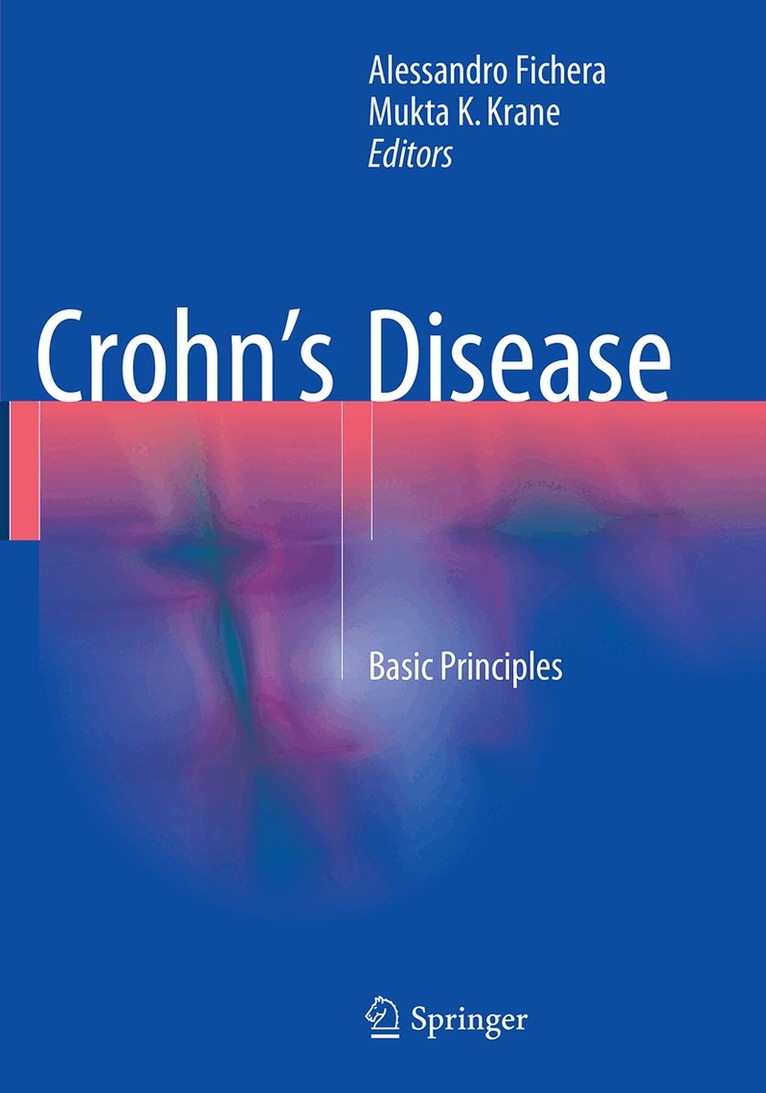 Alessandro Fichera, Mukta K. Krane - Crohn’s Disease, Häftad
