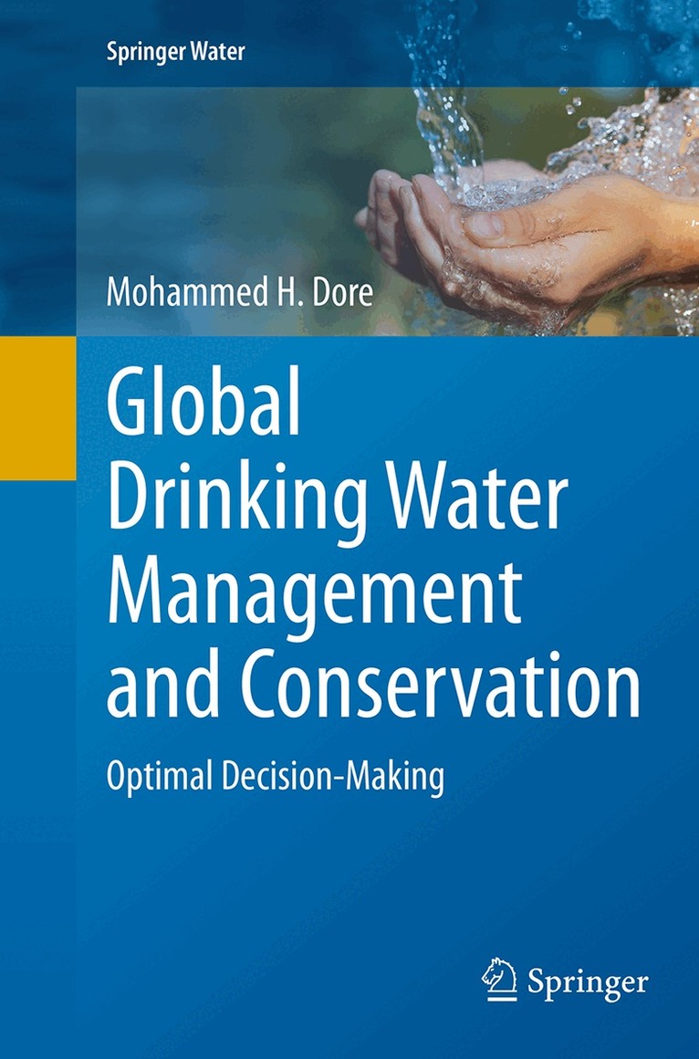 Mohammed H. Dore - Global Drinking Water Management and Conservation, Häftad. Tillgänglighet: Lägg i varukorg