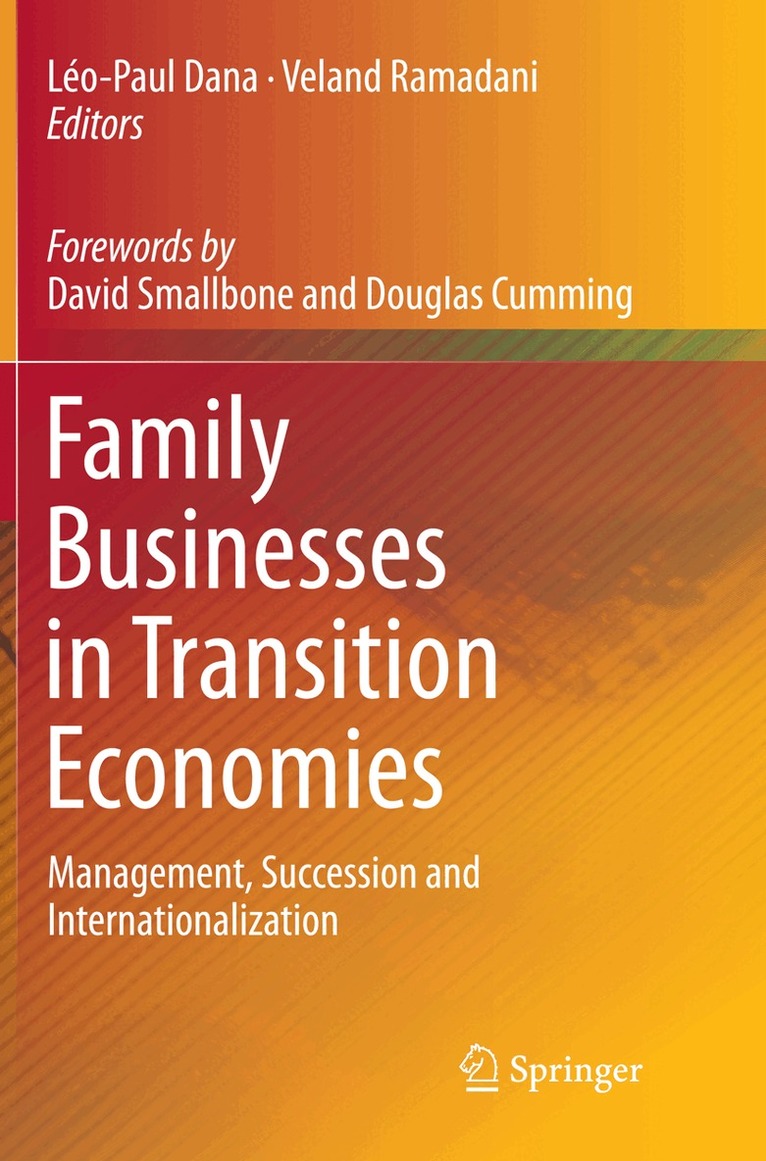 Léo-Paul Dana, Veland Ramadani - Family Businesses in Transition Economies, Häftad