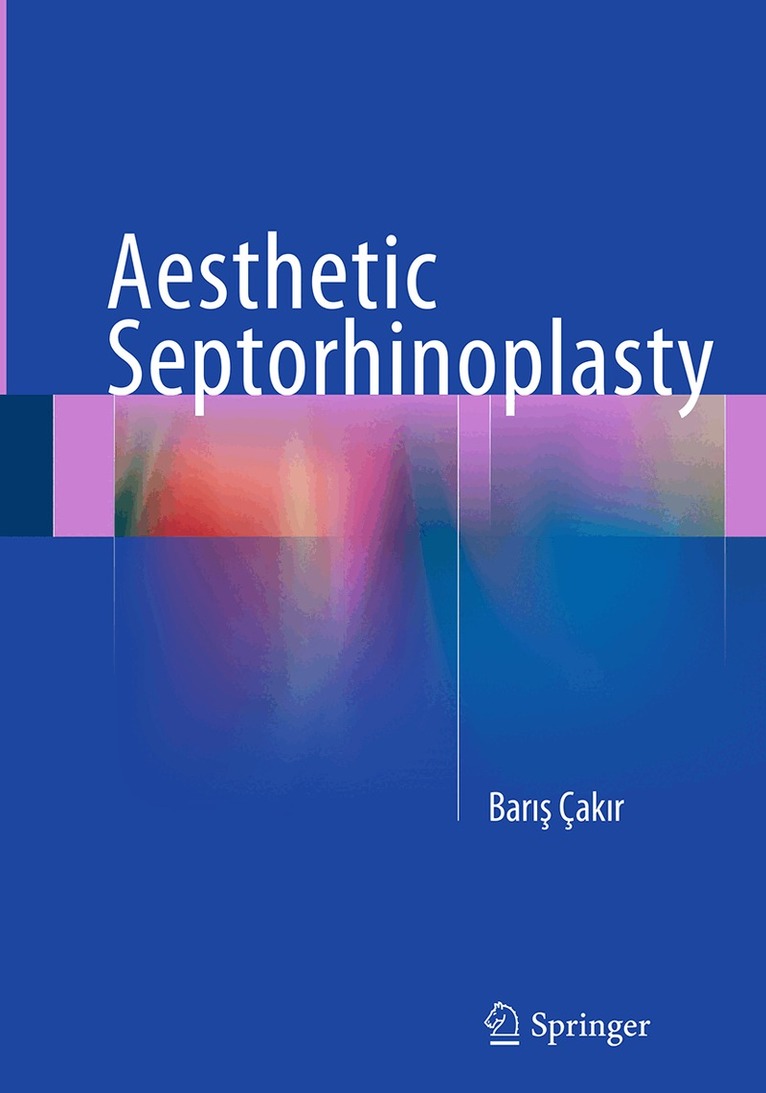 Barış Çakır - Aesthetic Septorhinoplasty, Häftad. Tillgänglighet: Lägg i varukorg