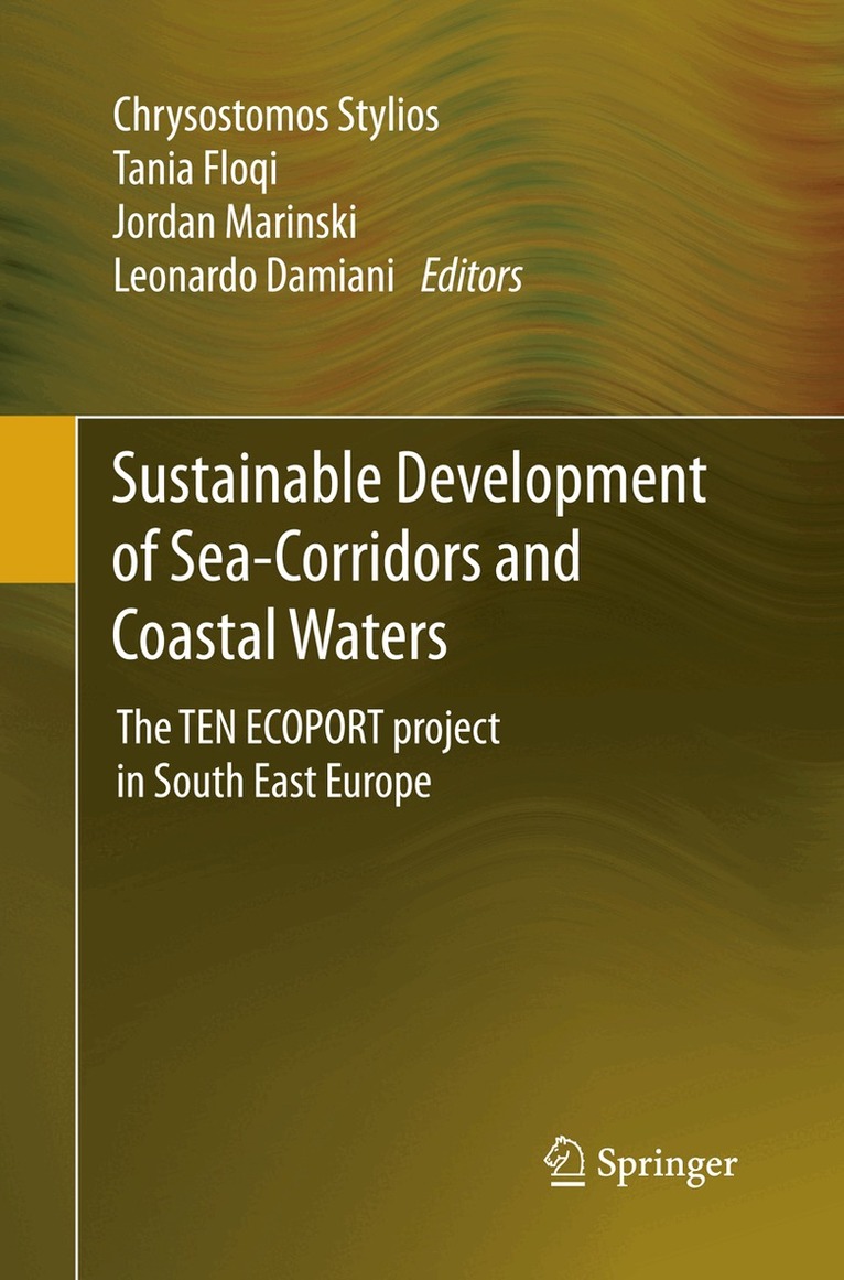 Chrysostomos Stylios, Tania Floqi, Jordan Marinski, Leonardo Damiani - Sustainable Development of Sea-Corridors and Coastal Waters, Häftad