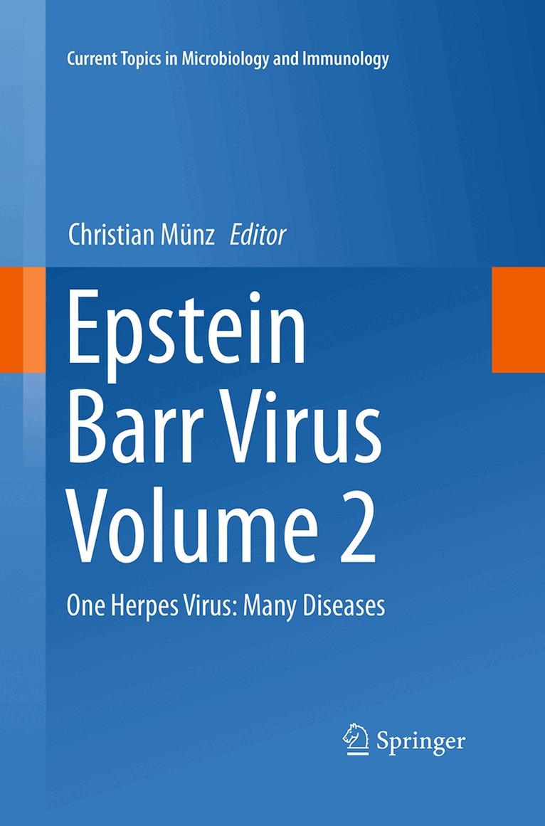 Christian Münz - Epstein Barr Virus Volume 2, Häftad. Tillgänglighet: Lägg i varukorg
