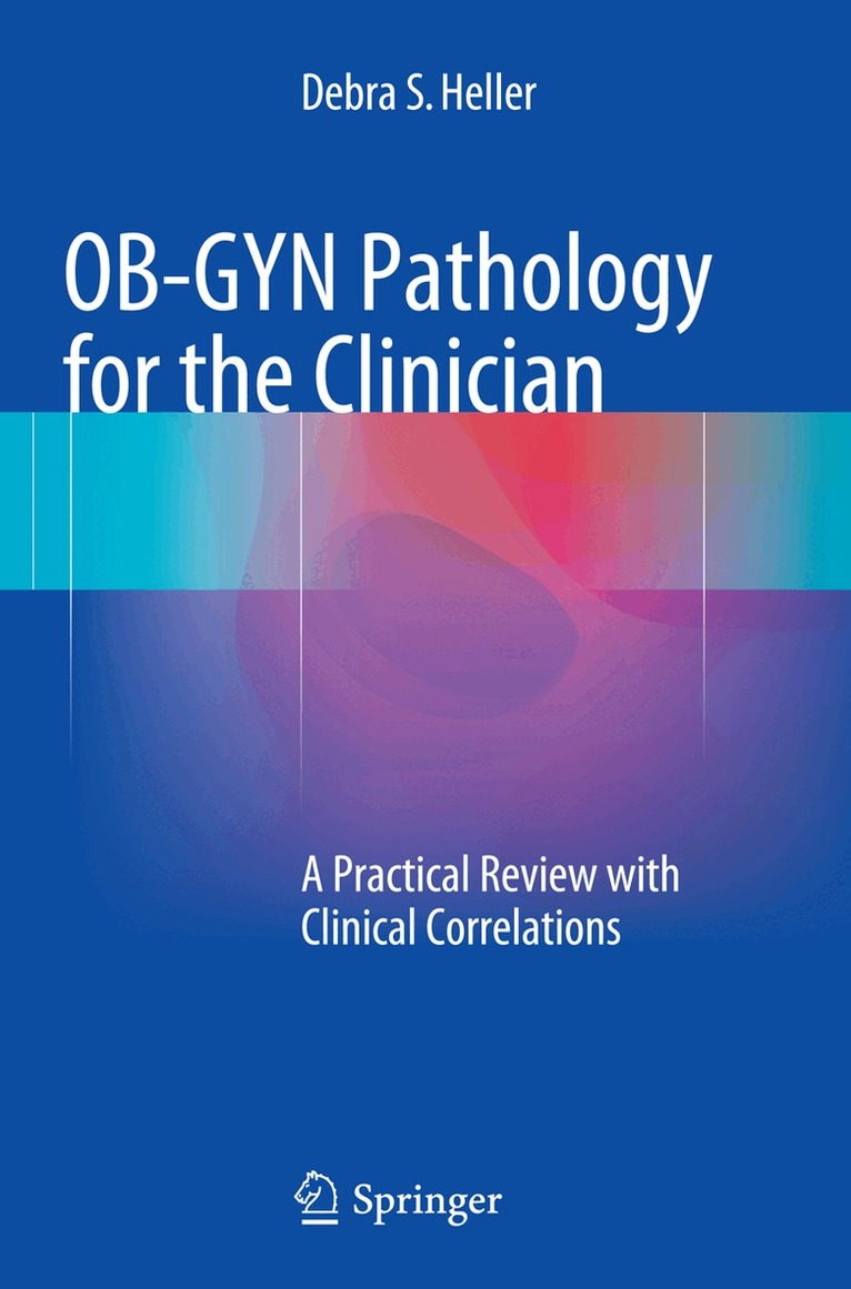 Debra S. Heller - OB-GYN Pathology for the Clinician, Häftad