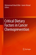 Critical Dietary Factors in Cancer Chemoprevention