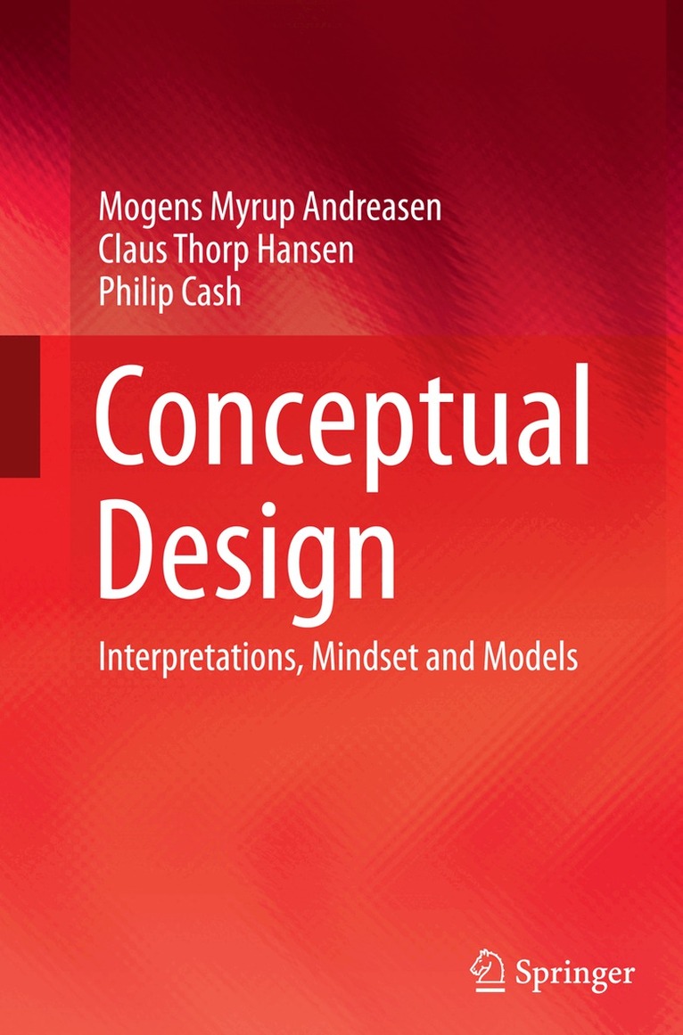 Mogens Myrup Andreasen, Claus Thorp Hansen, Philip Cash - Conceptual Design, Häftad. Tillgänglighet: Lägg i varukorg