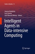 Intelligent Agents in Data-intensive Computing