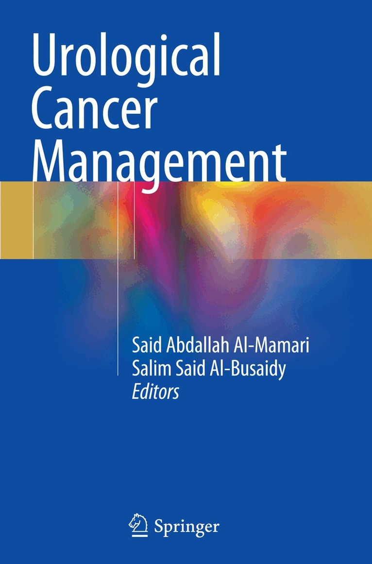 Said Abdallah Al-Mamari, Salim Said Al-Busaidy - Urological Cancer Management, Häftad. Tillgänglighet: Lägg i varukorg