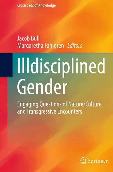 Jacob Bull, Margaretha Fahlgren - Illdisciplined Gender, Häftad