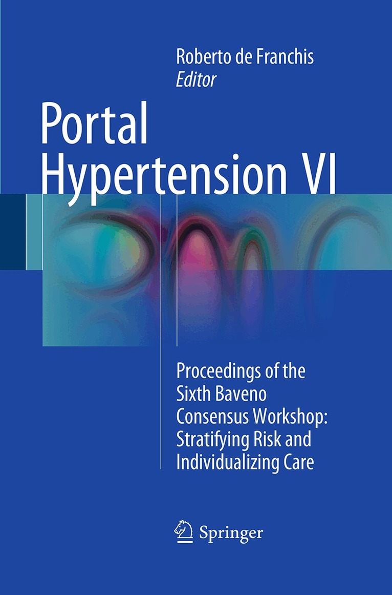 Roberto de Franchis - Portal Hypertension VI, Häftad. Tillgänglighet: Lägg i varukorg