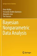Bayesian Nonparametric Data Analysis