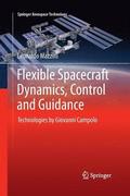 Flexible Spacecraft Dynamics, Control and Guidance