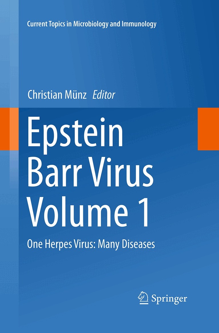 Christian Münz - Epstein Barr Virus Volume 1, Häftad. Tillgänglighet: Lägg i varukorg