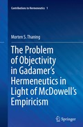 Problem of Objectivity in Gadamer's Hermeneutics in Light of McDowell's Empiricism