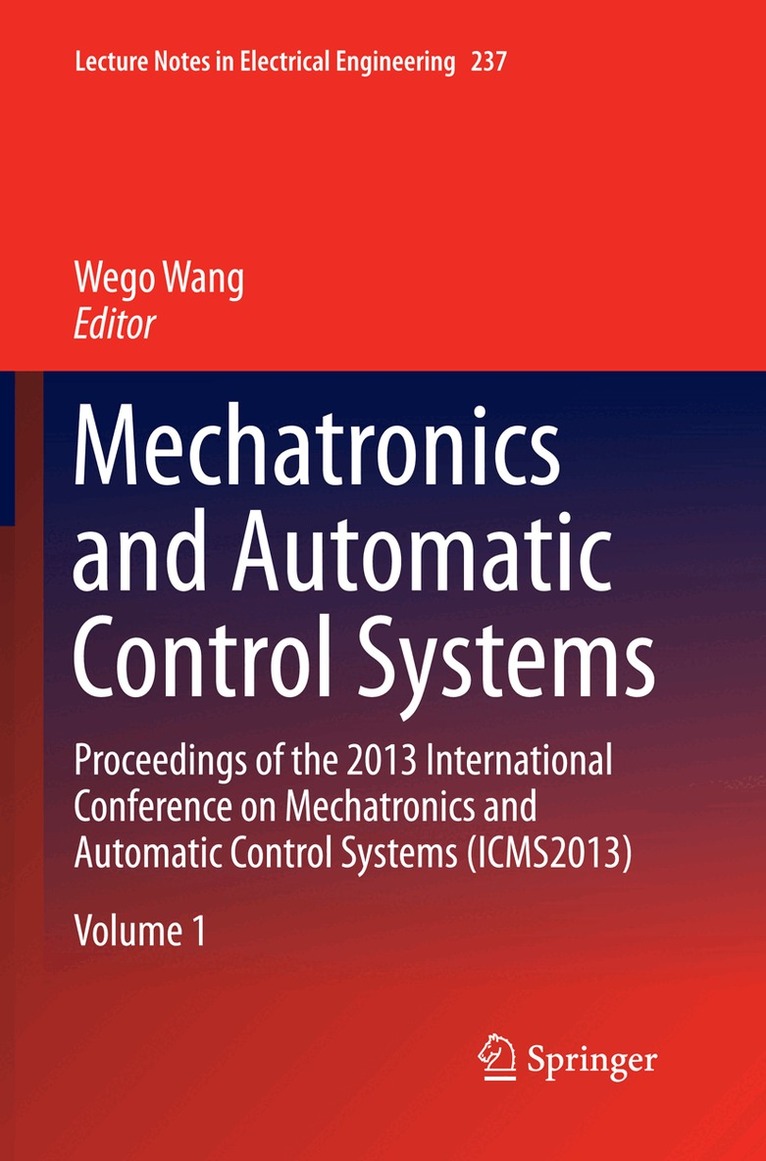 Wego Wang - Mechatronics and Automatic Control Systems. Tillgänglighet: Lägg i varukorg